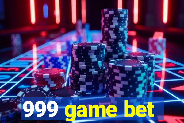 999 game bet